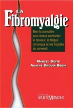 La fibromyalgie : bien la connaître...