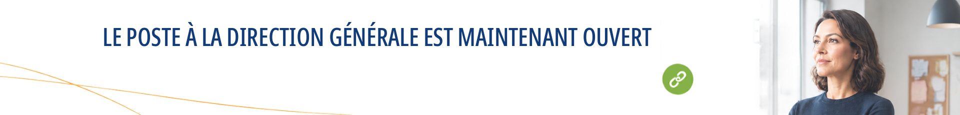 Direction générale : poste à combler