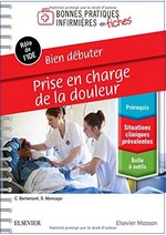 Bien débuter : prise en charge de la douleur