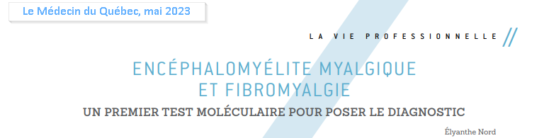 Encéphalomyélite myalgique et fibromyalgie : un premier test moléculaire...