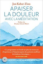 Apaiser la douleur avec la méditation