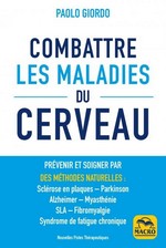 Combattre les maladies du cerveau