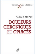 Douleurs chroniques et opiacés