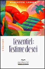 L’essentiel : l’estime de soi