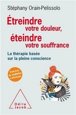 Étreindre votre douleur, étreindre votre souffrance