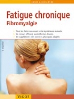 Fatigue chronique, fibromyalgie