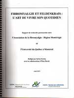 Fibromyalgie et Feldenkrais : l’art de vivre son quotidien