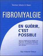 Fibromyalgie : en guérir, c’est possible