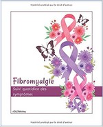 Fibromyalgie : suivi quotidien des symptômes