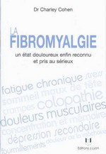 La fibromyalgie : un état douloureux enfin reconnu et pris au sérieux