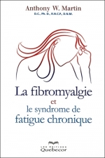 La fibromyalgie et le syndrome de fatigue chronique