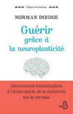 Guérir grâce à la neuroplasticité