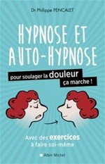 Hypnose et auto-hypnose pour soulager...