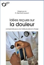 Idées reçues sur la douleur