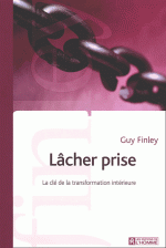 Lâcher prise : la clé de la transformation intérieure