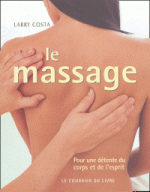 Le massage : une détente du corps et de l’esprit