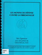 Les moyens de défense contre la fibromyalgie [Livre bleu]