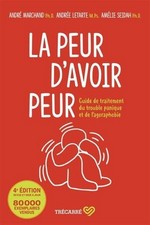 La peur d’avoir peur