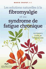 Les solutions naturelles à la fibromyalgie et au SFC 