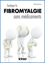 Soulager la fibromyalgie sans médicaments