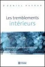 Les tremblements intérieurs