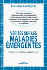 Vérités sur les maladies émergentes