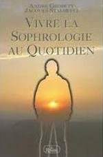 Vivre la sophrologie au quotidien