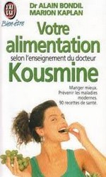 Votre alimentation selon l’enseignement du docteur Kousmine