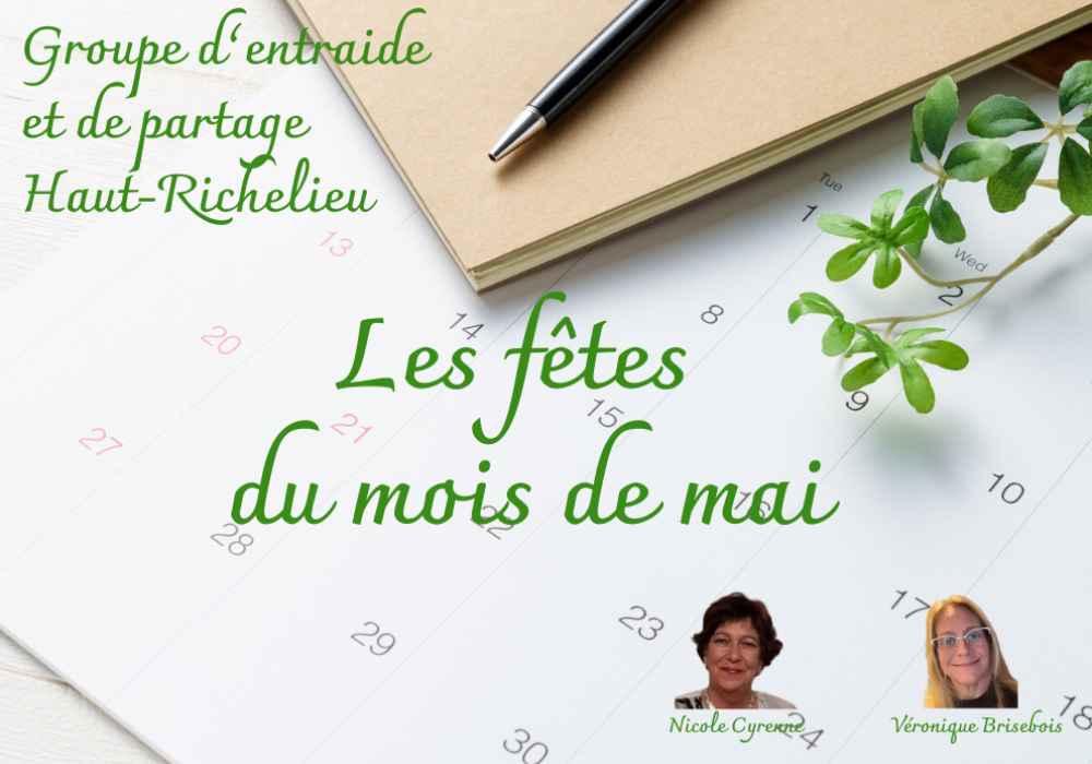 Groupe d’entraide et de partage - Les fêtes du mois de mai