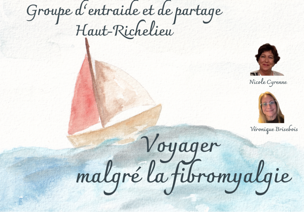 Groupe d’entraide et de partage - Voyager malgré la fibromyalgie
