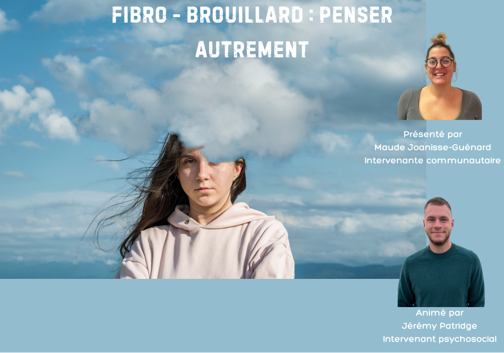 LA FIBRO ET MOI : FIBRO-BROUILLARD : PENSER AUTREMENT