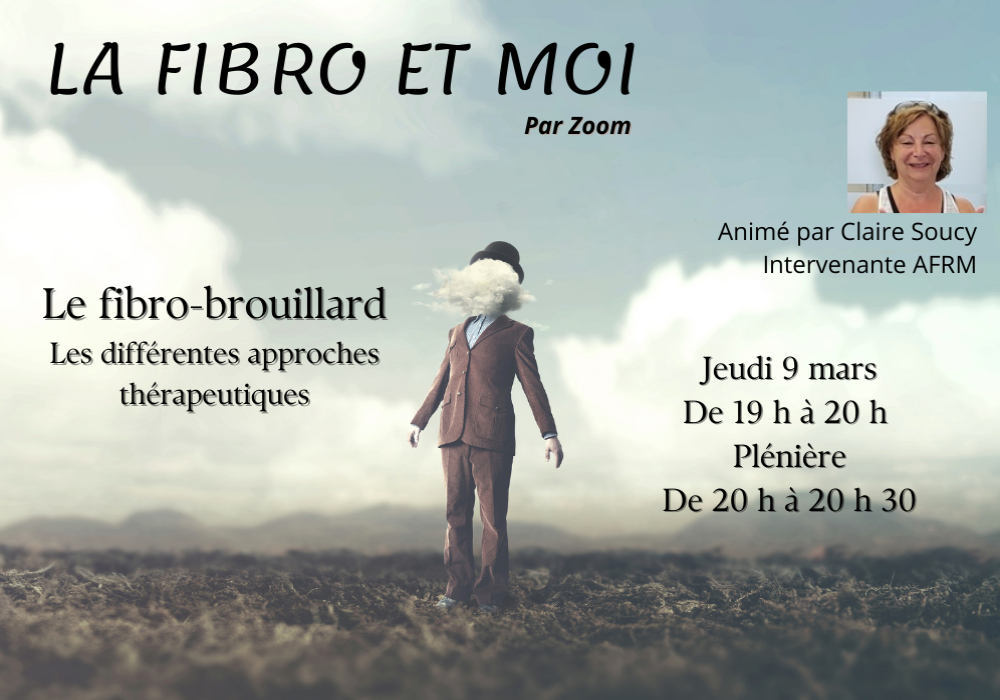LA FIBRO ET MOI - LE FIBRO-BROUILLARD
