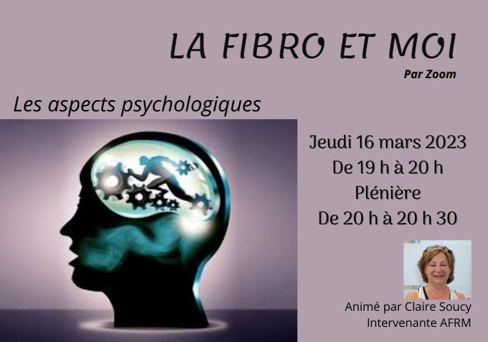 LA FIBRO ET MOI - LES ASPECTS PSYCHOLOGIQUES