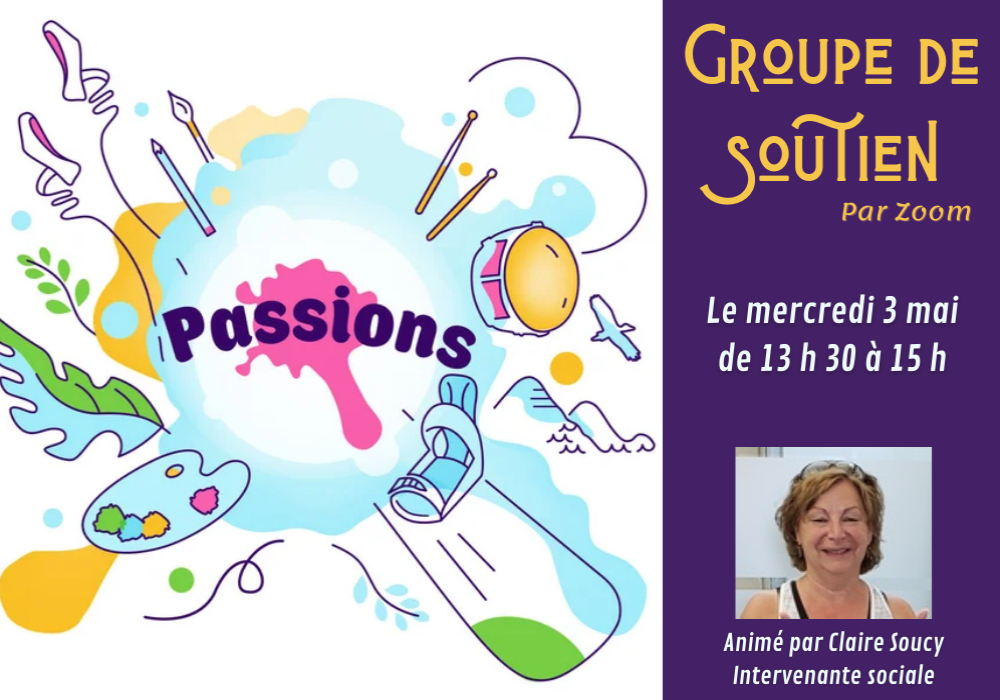 GROUPE DE SOUTIEN - PARTAGEONS NOS PASSIONS